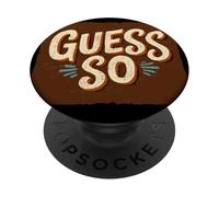 Disfraz de Pretty Guess So Statement PopSockets PopGrip Adhesivo