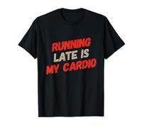 Disfraz de Running con Cita para Correr, Correr Tarde es mi Ejercicio Cardiovascular Camiseta