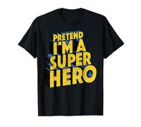 Disfraz de último minuto envejecido fingiendo que soy un superhéroe Camiseta