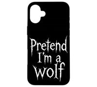 Disfraz Divertido de Anthro Furry de Pretend I'm a Wolf Carcasa para iPhone 16 Plus