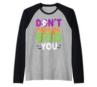 Disfraz Divertido de Halloween Don't Make Me Boo You Camiseta Manga Raglan