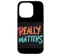 Disfraz Divertido de Really Matters Carcasa para iPhone 14 Pro
