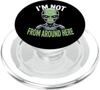 Disfraz extraño y Divertido de alienígena I'm Not from Around Here PopSockets PopGrip para MagSafe