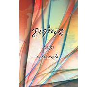 Disfruta cada momento: Cuaderno creativo