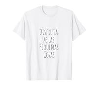 Disfruta De Las Pequeñas Cosas Naturaleza Mindfulness Flor Camiseta