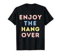 Disfruta de tu resaca: humor divertido para beber, celebración Camiseta