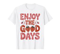 Disfruta del Arte de Fresas Good Days Camiseta