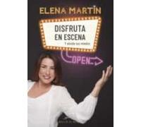 Disfruta En Escena Y Olvida Tus Miedos