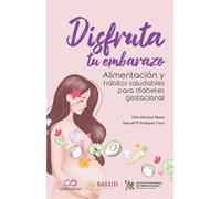 Disfruta tu embarazo