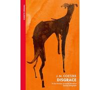 Disgrace: A BBC Radio 4 Good Read (VINTAGE CLASSICS)