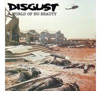 Disgust - A world of no beauty - thrown into oblivion [Vinilo]