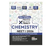 Disha's New Syllabus Objective NCERT Xtract Chemistry with 3 Mock Tests for NEET (UG) 10th Edition | One Liner Theory, MCQs on every line of NCERT, ... Fingertips, Previous Year Question Bank PYQs