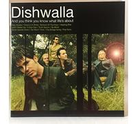 Dishwalla - And You Think You Know ...