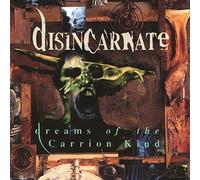 Disincarnate - Dreams of the carrion kind