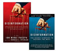 Disinformation: Former Spy Chief Reveals Secret Strategies for Undermining Freedom, Attacking Religion, and Promoting Terrorism