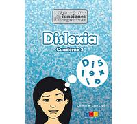 Dislexia Cuaderno 2: Divertidas actividades para estimular las funciones cognitivas y el lenguaje | Niños a partir de 9 años (Estimulación funciones cognitivas)