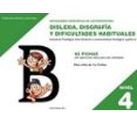 Dislexia Nivel 4 Disgrafia Y Dificultades Habituales