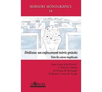 Dislexia: Un Enfocament Teoric-practic
