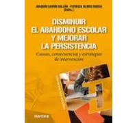 Disminuir El Abandono Escolar Y Mejorar La Persistencia