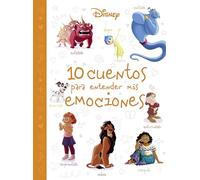 Disney. 10 Cuentos Para Entender Mis Emociones