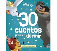 Disney. 30 Cuentos Para Ir A Dormir. Amigos Inseparables