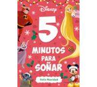 Disney. 5 Minutos Para Soñar. Feliz Navidad (ebook)