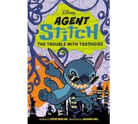 DISNEY AGENT STITCH THE TROUBLE WITH TOOTHOIDS