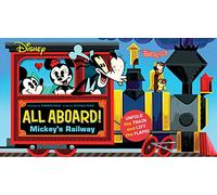 Disney All Aboard! Mickey’s Railway: A Board Book (An Abrams Extend-a-Book)