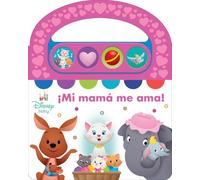 DISNEY BABY: MI MAMÁ ME AMA! - LIBRO SONORO CON ASA PARA LLEVAR - EL REGALO PERFECTO PARA EL DÍA DE LA MADRE - DUMBO, LOS ARISTOGATOS Y MÁS! PI KIDS