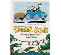 DISNEY BARKS 17 DONALD DUCK - SECRET HONDORICA: Secret of Hondorica (Walt Disney's Donald Duck)