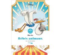 Disney Bébés animaux: 60 coloriages anti-stress