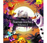 Disney. Buenas noches. Volumen 2: Recopilatorio de cuentos (Disney. Otras propiedades)
