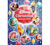 Disney Christmas Annual 2025: Celebrate the magic of Christmas in this Annual packed with illustrated stories and activities, the perfect stocking gift!