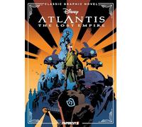 The Disney Comics Group, Greg Ehrbar – Disney Classic Graphic Novel Atlantis – Tapa dura