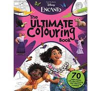 Disney Encanto: The Ultimate Colouring Book: From the Movie