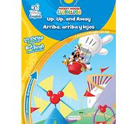 Disney English. Up, Up and Away. Arriba, arriba y lejos. Nivel básico. Beginner level: Lectura bilingüe con CD. Lee y escucha en español e inglés. Read & listen in Spanish and English