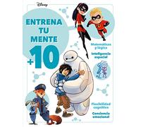 Disney. Entrena tu mente +10: Actividades y juegos a partir de 10 años (Disney. Otras propiedades)