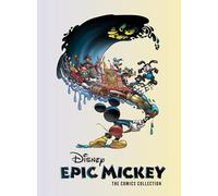 DISNEY EPIC MICKEY HC: The Comics Collection (Disney Originals)