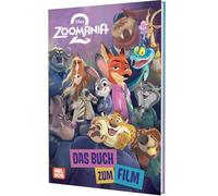 Disney Filmbuch zum Vorlesen: Zoomania 2: Das Buch zum Film