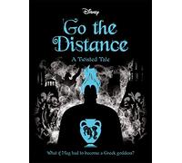 Disney Hercules: Go The Distance (Twisted Tales)