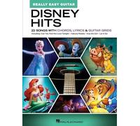 Disney Hits: Really Easy Guitar - 22 Songs with Chords, Lyrics & Guitar Grids