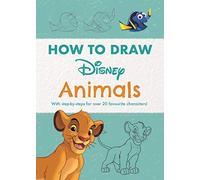 Disney – Cómo dibujar animales – Instrucciones paso a paso para más de 20 personajes