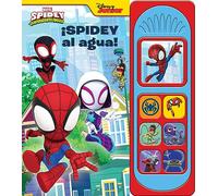 Disney Junior: Marvel Spidey y sus Sorprendentes Amigos - ¡Spidey al Agua! Libro con 7 Botones de Sonidos - PI Kids (Spidey y su Superequipo) (LITTLE SOUND BOOK)