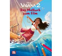 Vaiana 2: Das Malbuch zum Film: Mehr als 60 Ausmalbilder aus dem neuen Disney-Hit ab 3 Jahren