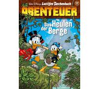 Disney Lustiges Taschenbuch Abenteuer 17: Das Heulen der Berge (Tapa blanda)