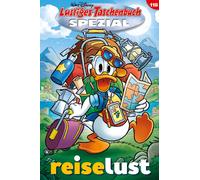 Disney Lustiges Taschenbuch Spezial Band 118: Reiselust (Tapa blanda)