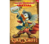 Disney Lustiges Taschenbuch Spezial Band 127: Klar Schiff (Tapa blanda)