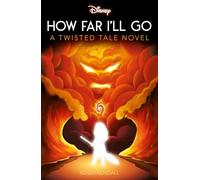 Disney Moana: How Far I'll Go (Twisted Tales)