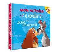 DISNEY - Mon histoire à écouter - Livre CD - La Belle et le Clochard