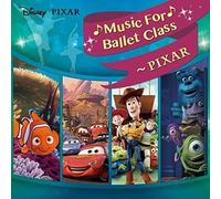 Disney Music for Ballet Class-Pixar
